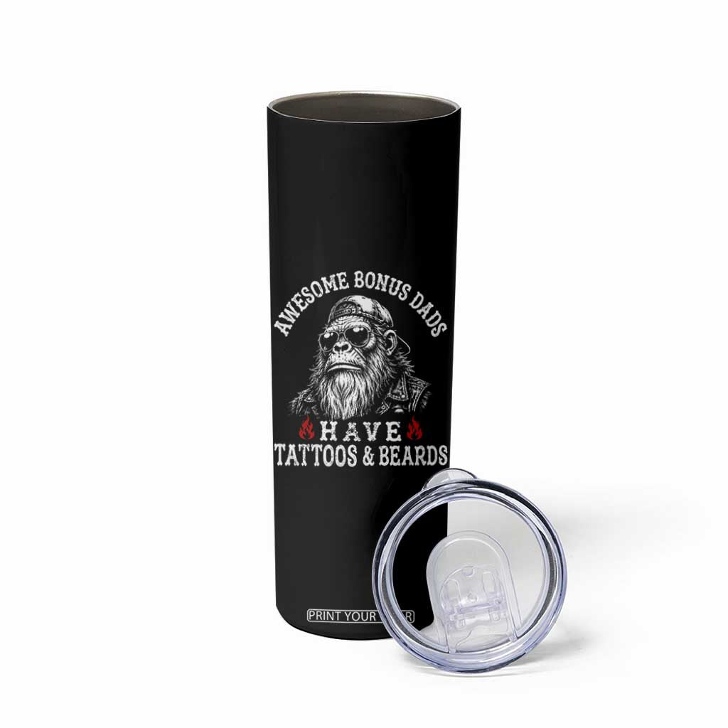 Funny Bigfoot Stepdad Skinny Tumbler Awesome Bonus Dads Have Tattoos And Beards TS10 Print Your Wear