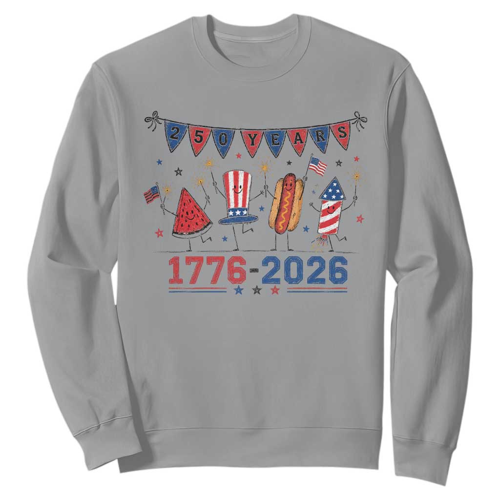250th Anniversary USA Sweatshirt Patriotic Watermelon Hotdog Firework 250 Years American 1776 2026 250th 4th July