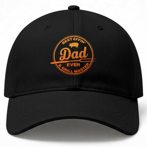 Best Effin Dad Ever And Grill Master Baseball Cap Funny Grilling BBQ Sarcastic