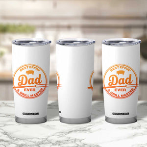 Best Effin Dad Ever And Grill Master Tumbler Cup Funny Grilling BBQ Sarcastic