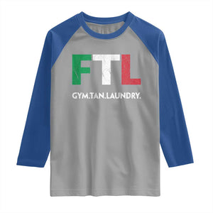 Gym Tan Laundry GTL Italian Flag Raglan Shirt TS10 Sport Gray Royal Print Your Wear