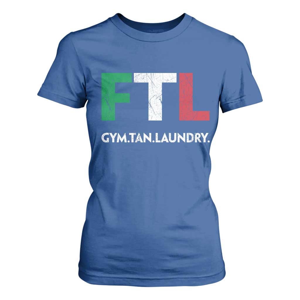 Gym Tan Laundry GTL Italian Flag T Shirt For Women TS10 Royal Blue Print Your Wear