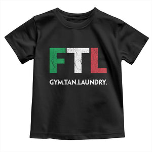 Gym Tan Laundry GTL Italian Flag Toddler T Shirt TS10 Black Print Your Wear