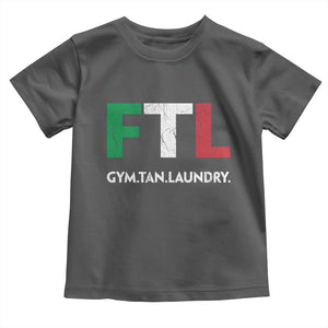 Gym Tan Laundry GTL Italian Flag Toddler T Shirt TS10 Dark Heather Print Your Wear