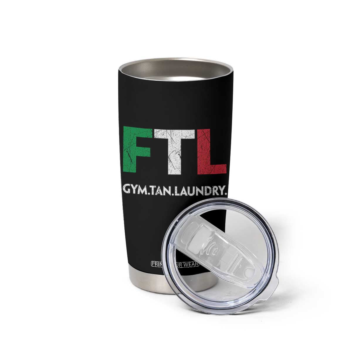 Gym Tan Laundry GTL Italian Flag Tumbler Cup TS10 Print Your Wear