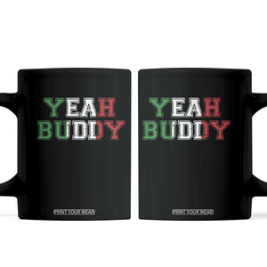Yeah Buddy Italian Flag Coffee Mug Vintage Retro TS10 Black Print Your Wear