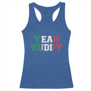 Yeah Buddy Italian Flag Racerback Tank Top Vintage Retro TS10 Royal Blue Print Your Wear