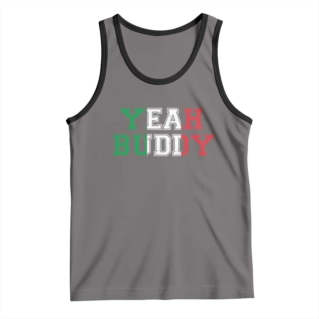 Yeah Buddy Italian Flag Tank Top Vintage Retro TS10 Deep Heather Black Print Your Wear