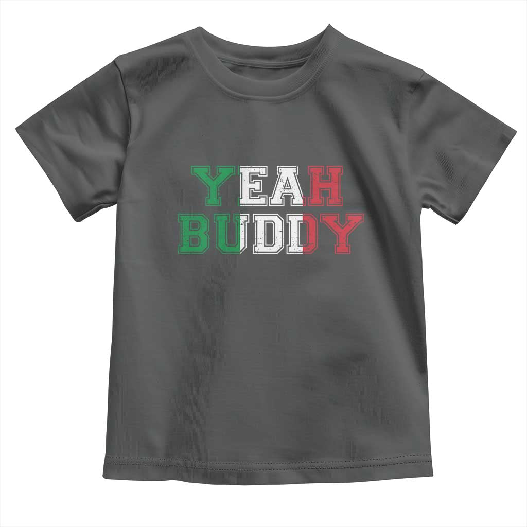 Yeah Buddy Italian Flag Toddler T Shirt Vintage Retro TS10 Dark Heather Print Your Wear