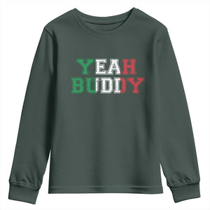 Yeah Buddy Italian Flag Youth Sweatshirt Vintage Retro TS10 Dark Forest Green Print Your Wear