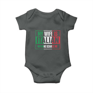 My Wife is Italian Nothing Scares Me Baby Onesie Funny Husband Italia Flag TS10 Dark Heather Print Your Wear