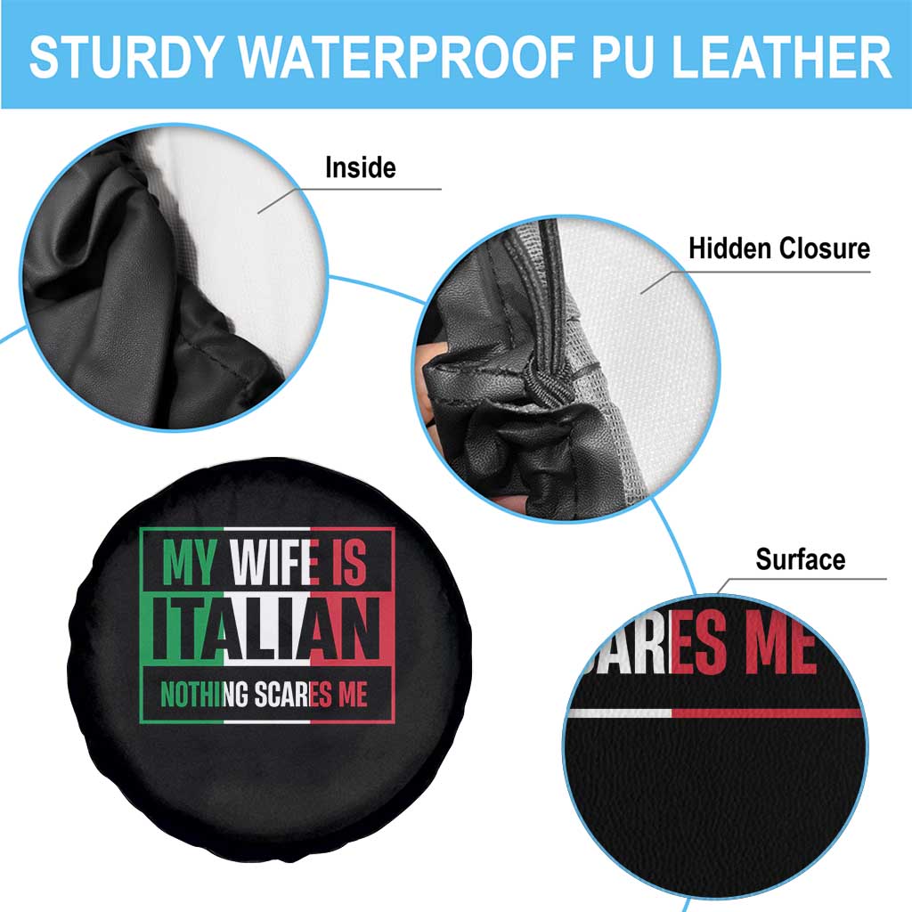 My Wife is Italian Nothing Scares Me Spare Tire Cover Funny Husband Italia Flag TS10 Print Your Wear