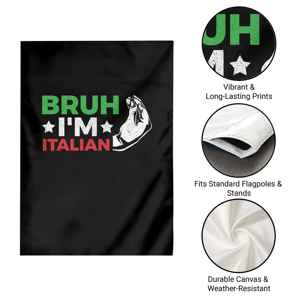 Bruh Im Italian Garden Flag Italy Flag Italian Festival Funny Italian TS10 Print Your Wear