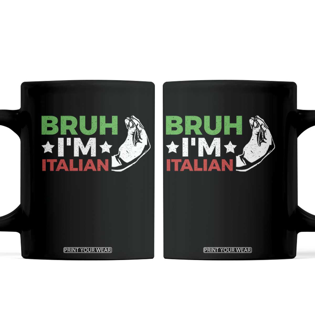 Bruh Im Italian Coffee Mug Italy Flag Italian Festival Funny Italian TS10 Black Print Your Wear