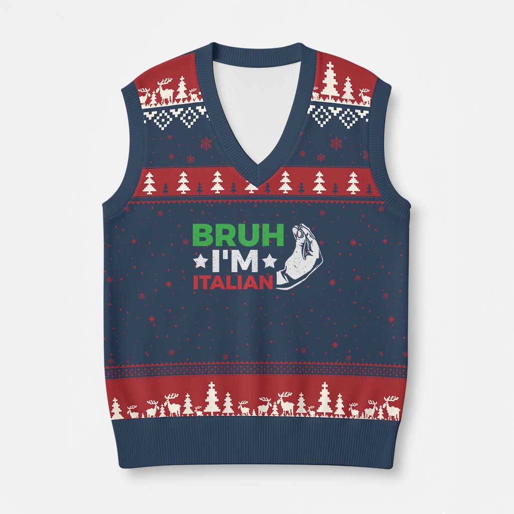 Bruh Im Italian V-Neck Knit Sweater Vest Italy Flag Italian Festival Funny Italian TS10 Navy Red Print Your Wear