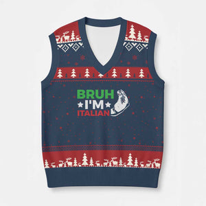 Bruh Im Italian V-Neck Knit Sweater Vest Italy Flag Italian Festival Funny Italian TS10 Navy Red Print Your Wear