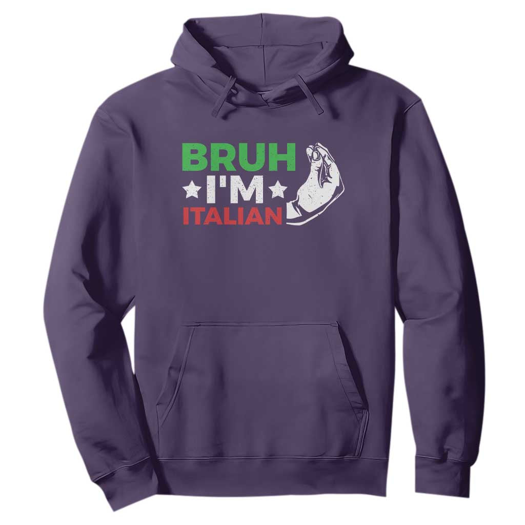 Bruh Im Italian Hoodie Italy Flag Italian Festival Funny Italian TS10 Purple Print Your Wear