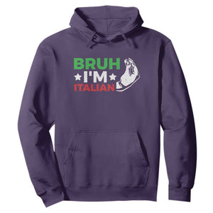 Bruh Im Italian Hoodie Italy Flag Italian Festival Funny Italian TS10 Purple Print Your Wear