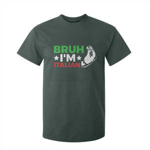 Bruh Im Italian T Shirt For Kid Italy Flag Italian Festival Funny Italian TS10 Dark Forest Green Print Your Wear