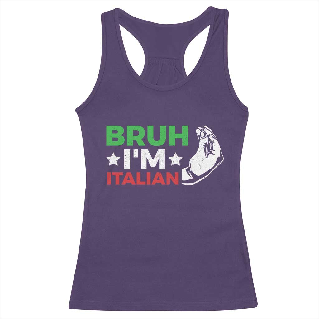 Bruh Im Italian Racerback Tank Top Italy Flag Italian Festival Funny Italian TS10 Purple Print Your Wear