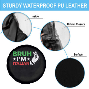 Bruh Im Italian Spare Tire Cover Italy Flag Italian Festival Funny Italian TS10 Print Your Wear