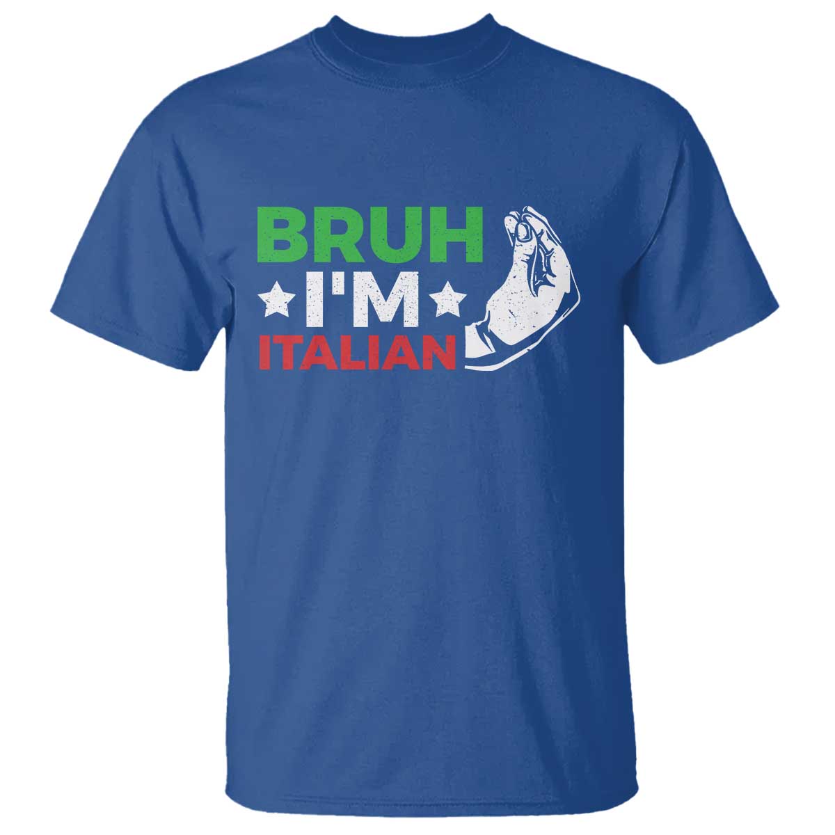 Bruh Im Italian T Shirt Italy Flag Italian Festival Funny Italian TS10 Royal Blue Print Your Wear