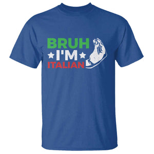 Bruh Im Italian T Shirt Italy Flag Italian Festival Funny Italian TS10 Royal Blue Print Your Wear