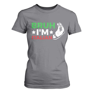 Bruh Im Italian T Shirt For Women Italy Flag Italian Festival Funny Italian TS10 Charcoal Print Your Wear
