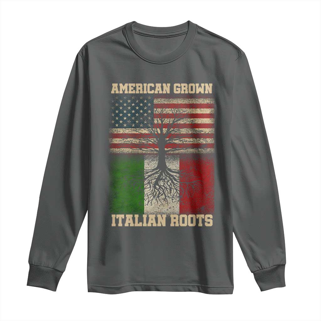 American Grown Italian Roots Long Sleeve Shirt USA Italy Flag Family Tree Italian TS10 Dark Heather Print Your Wear