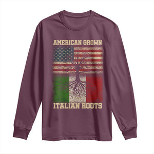 American Grown Italian Roots Long Sleeve Shirt USA Italy Flag Family Tree Italian TS10 Maroon Print Your Wear