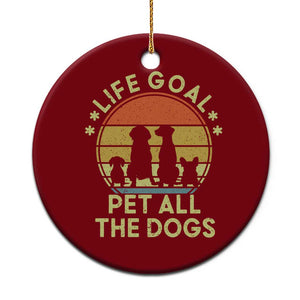Life Goal Pet All The Dogs Ceramic Ornament Retro Funny Dog Lover Gift TS10 1pc Red Print Your Wear