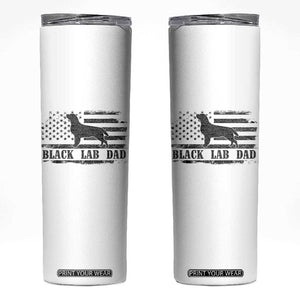 Black Lab Dad Skinny Tumbler Funny Labrador Dad Fathers Day Gift for Dog Lovers TS10 White Print Your Wear