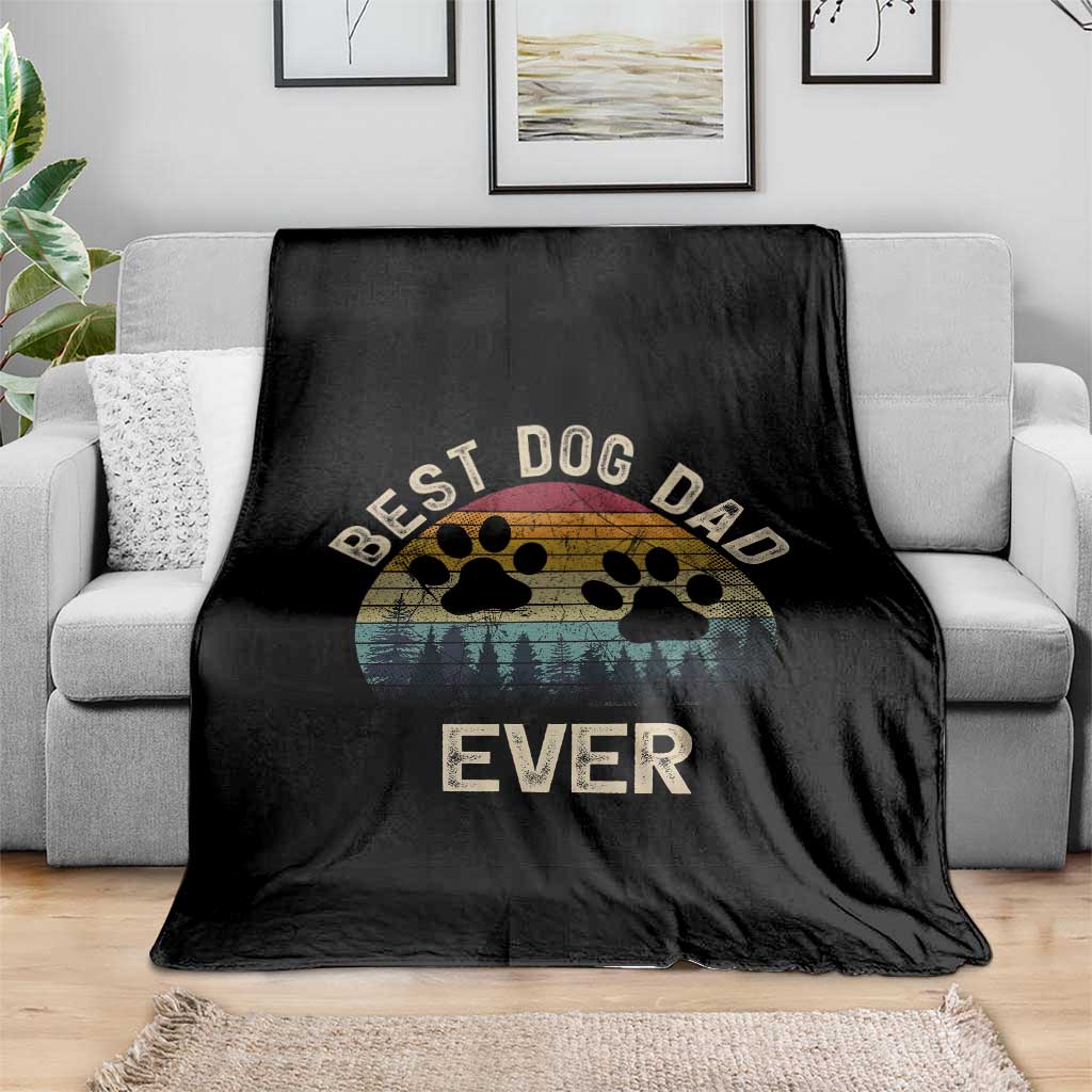 Best Dog Dad Ever Throw Blanket Fathers Day Gift for Dog Lovers TS10 Print Your Wear