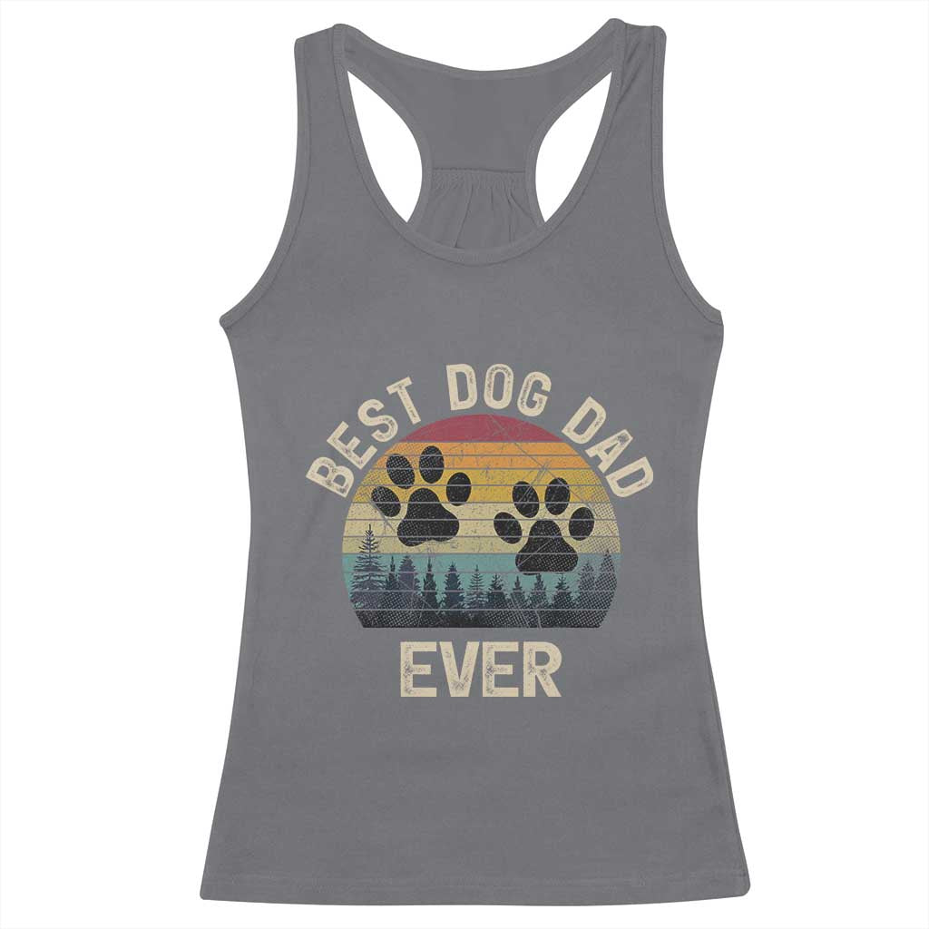 Best Dog Dad Ever Racerback Tank Top Fathers Day Gift for Dog Lovers TS10 Charcoal Print Your Wear