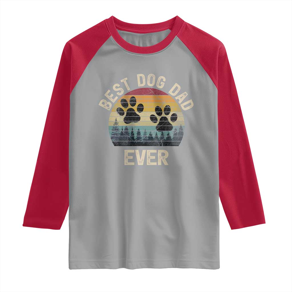 Best Dog Dad Ever Raglan Shirt Fathers Day Gift for Dog Lovers TS10 Sport Gray Red Print Your Wear