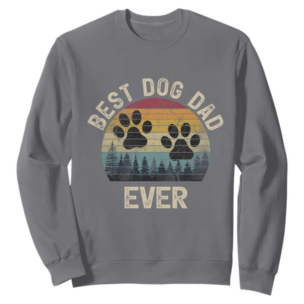 Best Dog Dad Ever Sweatshirt Fathers Day Gift for Dog Lovers TS10 Charcoal Print Your Wear