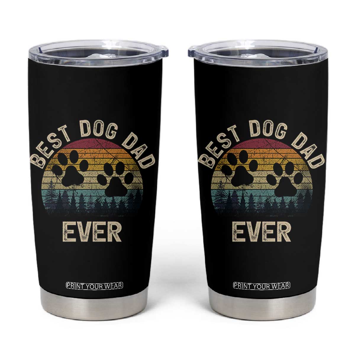 Best Dog Dad Ever Tumbler Cup Fathers Day Gift for Dog Lovers TS10 Black Print Your Wear