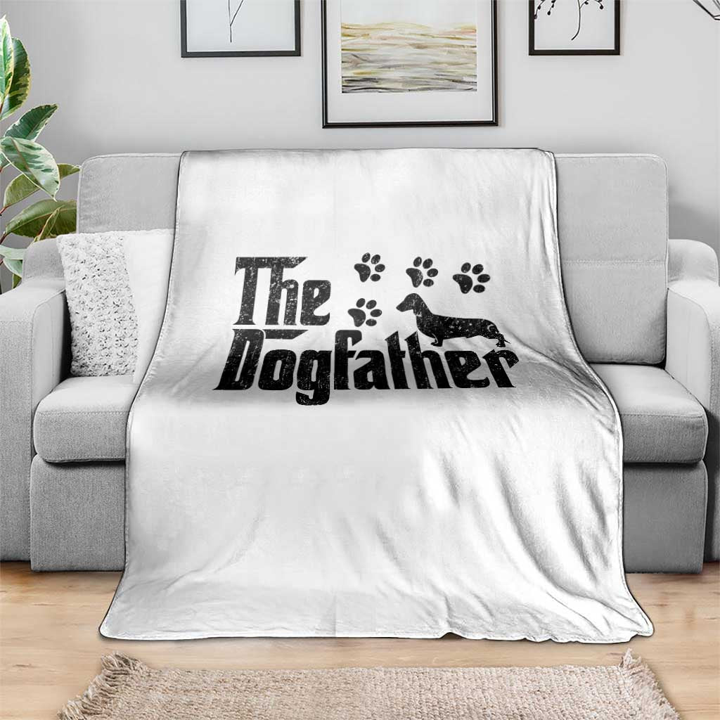 Dachshund Dog Dad Throw Blanket The Dogfather Fathers Day Gifts For Dog Lovers TS10 Print Your Wear