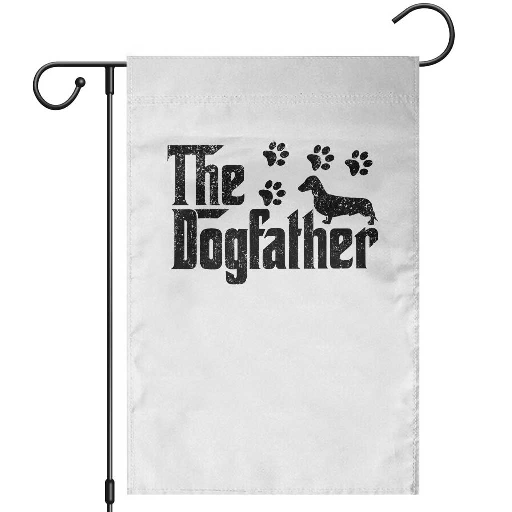 Dachshund Dog Dad Garden Flag The Dogfather Fathers Day Gifts For Dog Lovers TS10 White Print Your Wear