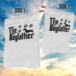 Dachshund Dog Dad Garden Flag The Dogfather Fathers Day Gifts For Dog Lovers TS10 Print Your Wear
