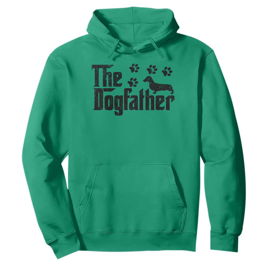 Dachshund Dog Dad Hoodie The Dogfather Fathers Day Gifts For Dog Lovers TS10 Irish Green Print Your Wear