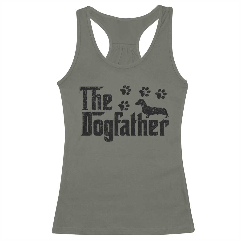Dachshund Dog Dad Racerback Tank Top The Dogfather Fathers Day Gifts For Dog Lovers TS10 Military Green Print Your Wear