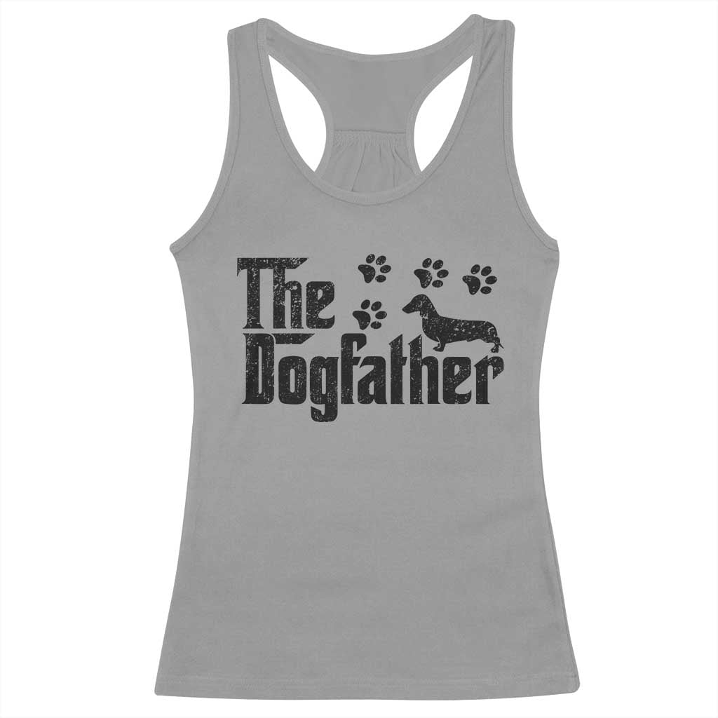 Dachshund Dog Dad Racerback Tank Top The Dogfather Fathers Day Gifts For Dog Lovers TS10 Sport Gray Print Your Wear