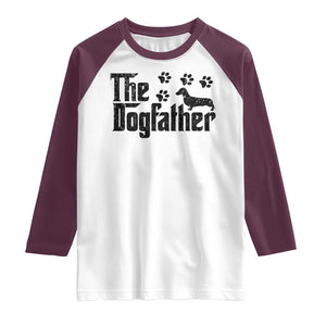 Dachshund Dog Dad Raglan Shirt The Dogfather Fathers Day Gifts For Dog Lovers TS10 White Maroon Print Your Wear