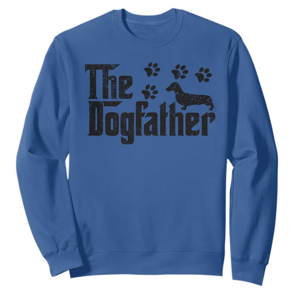 Dachshund Dog Dad Sweatshirt The Dogfather Fathers Day Gifts For Dog Lovers TS10 Royal Blue Print Your Wear