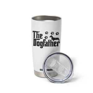 Dachshund Dog Dad Tumbler Cup The Dogfather Fathers Day Gifts For Dog Lovers TS10 Print Your Wear