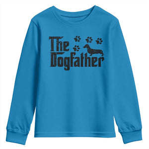 Dachshund Dog Dad Youth Sweatshirt The Dogfather Fathers Day Gifts For Dog Lovers TS10 Sapphire Print Your Wear
