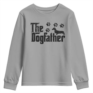 Dachshund Dog Dad Youth Sweatshirt The Dogfather Fathers Day Gifts For Dog Lovers TS10 Sport Gray Print Your Wear