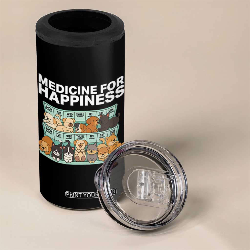 Funny Dog Lover 4 in 1 Can Cooler Tumbler My Medicine For Happiness Called Cats Everyday TS10 Print Your Wear