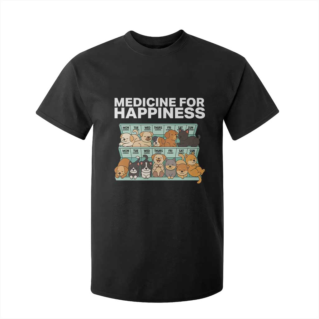 Funny Dog Lover T Shirt For Kid My Medicine For Happiness Called Cats Everyday TS10 Black Print Your Wear